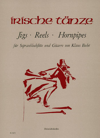 Irische Taenze - Jigs Reels Hornpipes