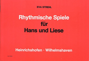 Rhythmische Spiele Fuer Hans Und Liese