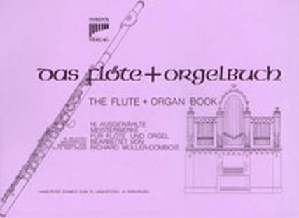 Das Floete + Orgelbuch