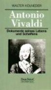 Antonio Vivaldi - Dokumente Seines Lebens und Schaffens