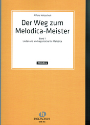 Der Weg Zum Melodica Meister 1