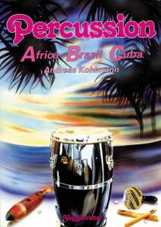 Percussion - Africa Brazil Cuba