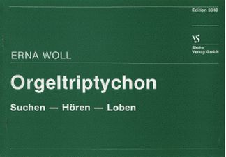 Orgeltriptychon - Suchen Hoeren Loben