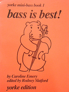 Bass Is Best 1 - Yorke Mini Bass Book 1