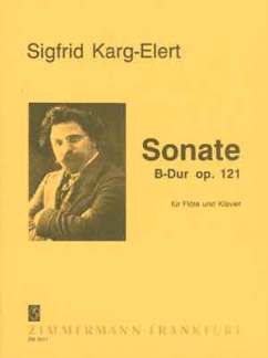 Sonate B - Dur Op 121