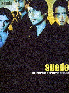 Suede - Illustrated Biography