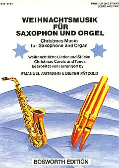 Weihnachtsmusik Fuer Altsaxophon + Orgel