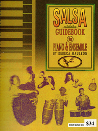 Salsa Guide Book For Piano + Ensemble