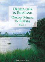 Orgelmusik In Russland 2