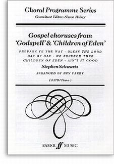 Choruses From Godspell / Children Of Eden