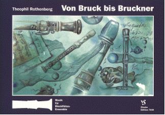 Von Bruck Bis Bruckner