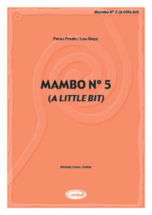 Mambo Nr 5 (a Little Bit Of)