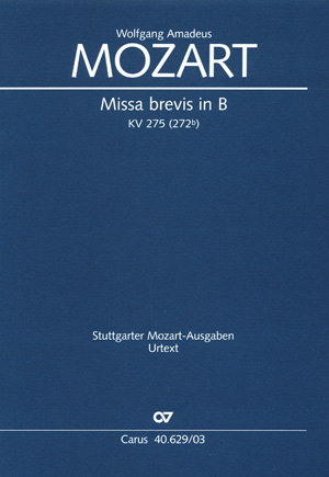 Missa Brevis B - Dur KV 275 (272b)