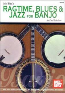 Ragtime Blues + Jazz For Banjo