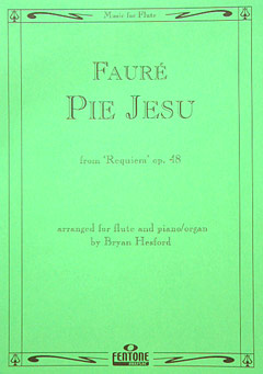 Pie Jesu (requiem D - Moll Op 48)