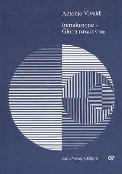 Introduzione E Gloria D - Dur Rv 588