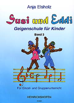 Susi + Eddi 3 - Geigenschule für Kinder