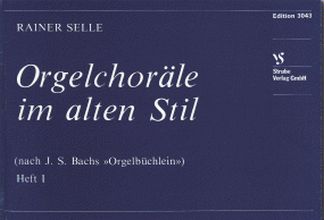 Orgelchoraele Im Alten Stil 1