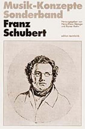 Musik Konzepte Sonderband - Franz Schubert