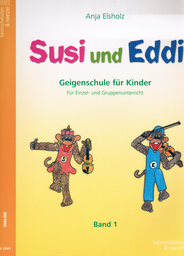 Susi + Eddi 1 Geigenschule für Kinder