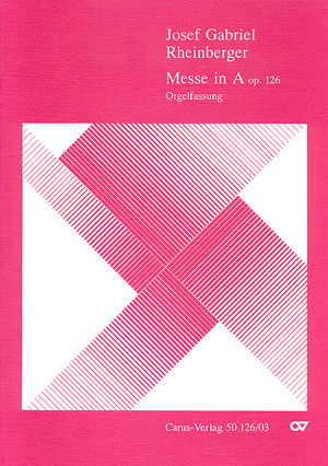 Messe A - Dur Op 126 - Orgelfassung