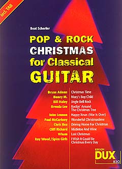 Pop + Rock Christmas For Classical Guitar