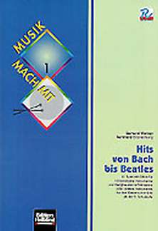 Hits Von Bach Bis Beatles - Musik Mach Mit 1