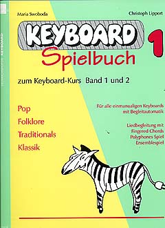 Keyboardspielbuch 1 (zu Schule 1 + 2)