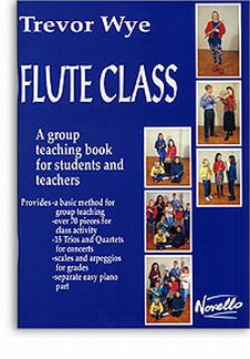 Flute Class - A Group Teaching Book For Students And Teachers