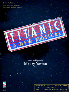 Titanic - A New Musical Selection