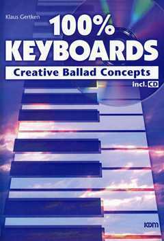 100 % Keyboards - Creative Ballad Concepts