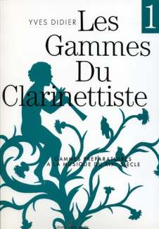 Les Gammes Du Clarinettiste 1