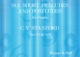 6 Short Preludes + Postludes 2 Op 105