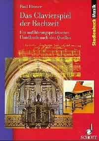 Das Clavierspiel der Bachzeit