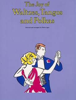 Joy Of Waltzes Tangos And Polkas