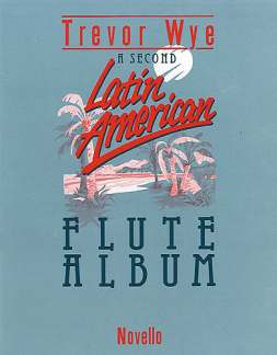 Latin American Flute Album 2