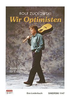 Wir Optimisten - Meine Lieder Fuer Erwachsene