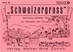 Schweizergruss Serie 40