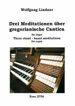 3 Meditationen Ueber Gregorianische Cantica