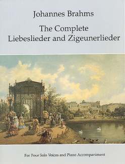 Liebeslieder + Zigeunerlieder Complete