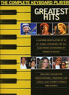 The Complete Keyboard Player - Greatest Hits