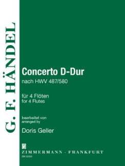 Konzert D - Dur Nach Hwv 487
