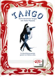 Tango - 6 Beruehmte Tangos