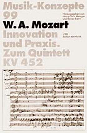 Musik Konzepte 99 - Wolfgang Amadeus Mozart