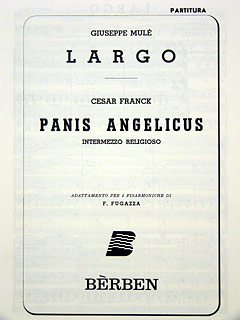 Panis Angelicus + Largo