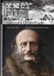 Jacques Offenbach und Seine Zeit