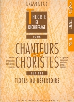 Theorie Et Dechiffrage Pour Chanteurs Et Choristes