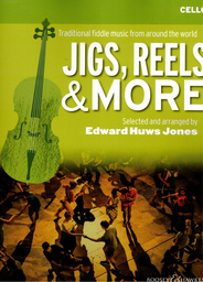 Jigs Reels + More For Cello