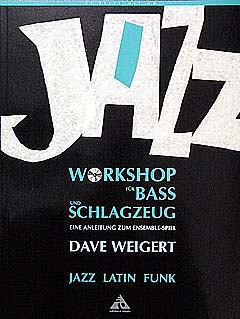 Jazz Workshop Fuer Bass + Schlagzeug