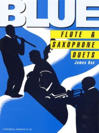Blue Flute + Saxophone Duets